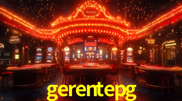 gerentepg,gerentepg.com